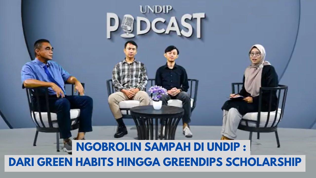 UNDIP PODCAST GREENDIPS